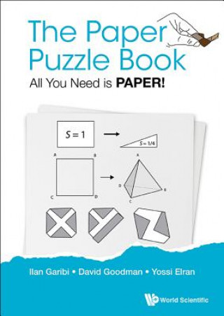 Kniha Paper Puzzle Book, The: All You Need Is Paper! Ilan Garibi