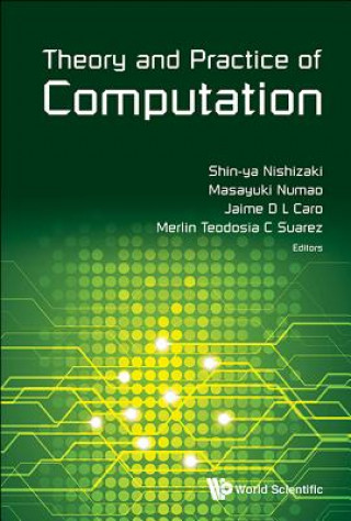 Carte Theory And Practice Of Computation - Proceedings Of Workshop On Computation: Theory And Practice Wctp2015 Shin-Ya Nishizaki