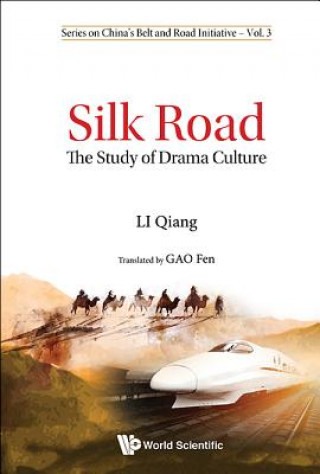 Livre Silk Road: The Study Of Drama Culture Fen Gao