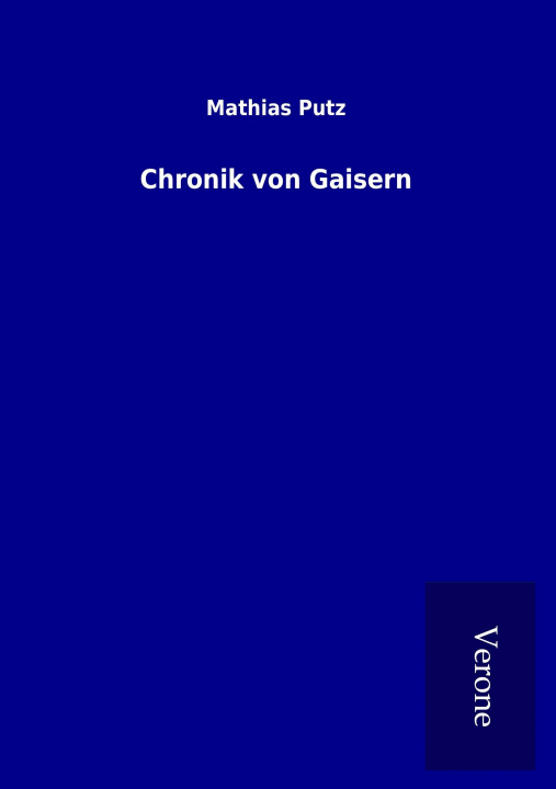 Carte Chronik von Gaisern Mathias Putz