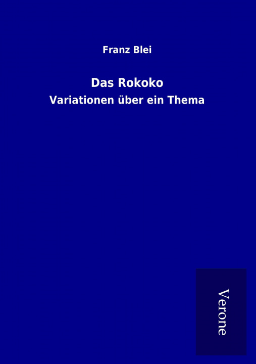 Buch Das Rokoko Franz Blei