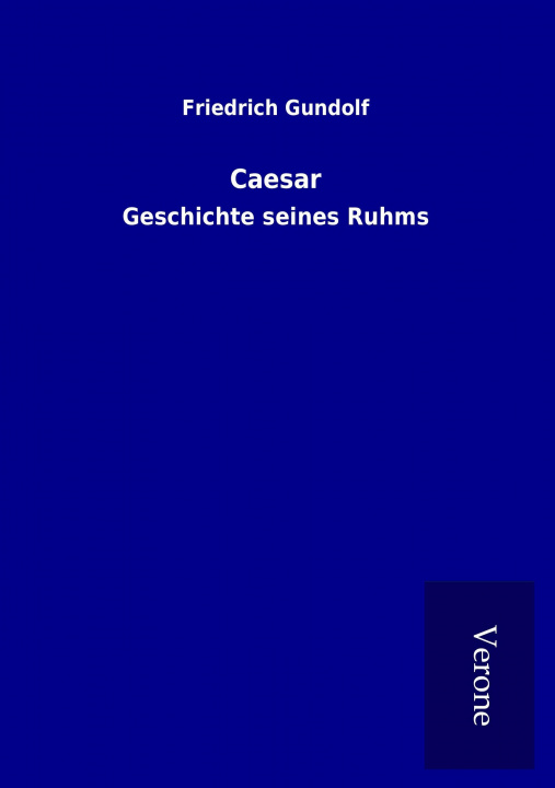 Kniha Caesar Friedrich Gundolf