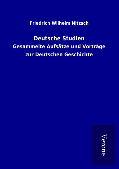 Βιβλίο Deutsche Studien Friedrich Wilhelm Nitzsch