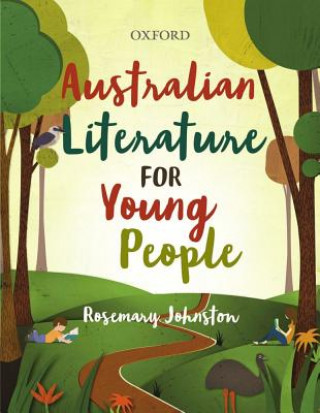 Knjiga Australian Literature for Young People Rosemary Johnston