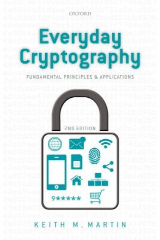 Kniha Everyday Cryptography KEITH MARTIN