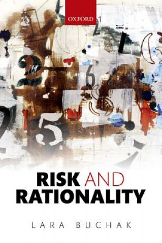 Carte Risk and Rationality Lara Buchak