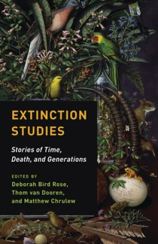 Kniha Extinction Studies Thom Van Dooren