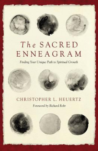 Книга Sacred Enneagram Christopher L. Heuertz