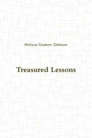 Knjiga Treasured Lessons MELI SEAMON-JOHNSON