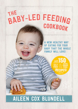 Книга Baby-Led Feeding Cookbook AILEEN COX BLUNDELL