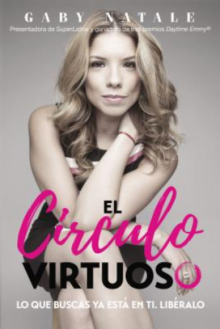 Libro El circulo virtuoso Gaby Natale