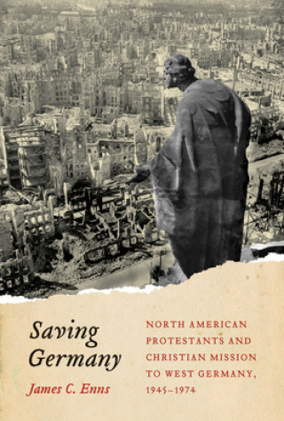 Knjiga Saving Germany JAMES ENNS