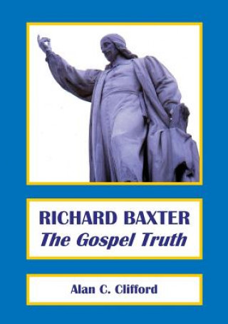 Kniha Richard Baxter Alan Clifford