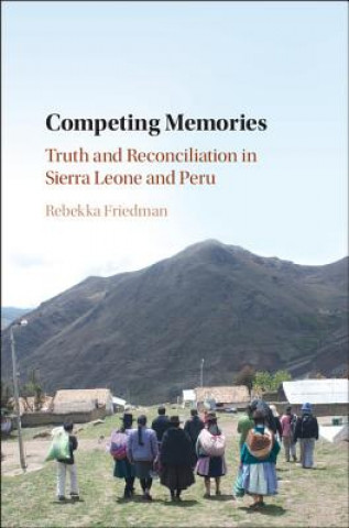 Könyv Competing Memories Rebekka Friedman