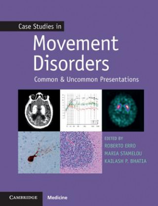 Kniha Case Studies in Movement Disorders Kailash Bhatia