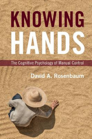 Książka Knowing Hands David A. Rosenbaum