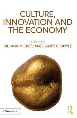 Kniha Culture, Innovation and the Economy 