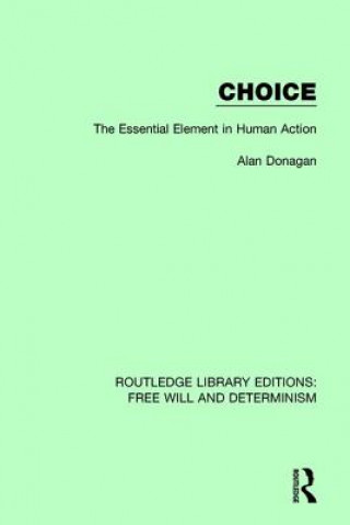 Knjiga Choice Alan Donagan