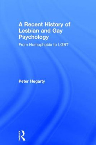Книга Recent History of Lesbian and Gay Psychology HEGARTY