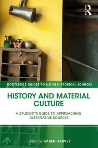 Knjiga History and Material Culture 