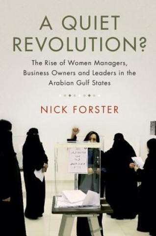 Könyv Quiet Revolution? FORSTER  NICK