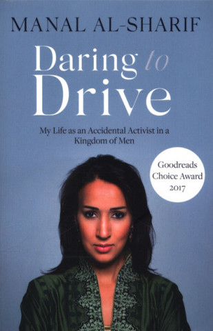 Kniha Daring to Drive Manal Al-Sharif