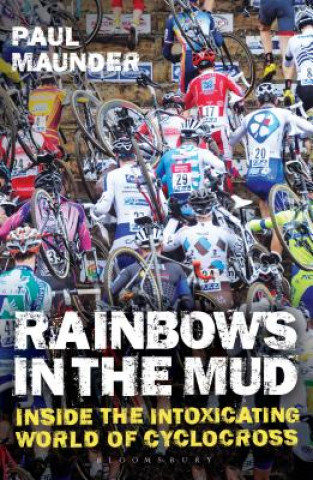 Carte Rainbows in the Mud Paul Maunder