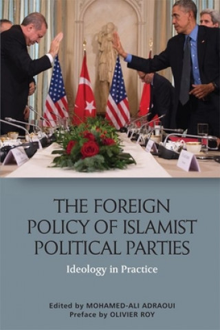 Kniha Foreign Policy of Islamist Political Parties ADRAOUI  MOHAMED ALI