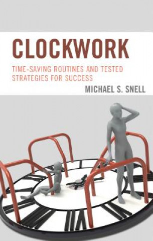 Книга Clockwork Michael S. Snell