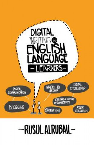 Kniha Digital Writing for English Language Learners Rusul Alrubail