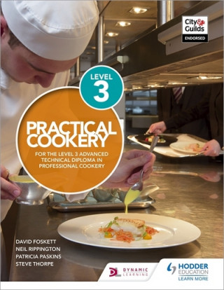 Carte Practical Cookery for the Level 3 Advanced Technical Diploma in Professional Cookery FOSKETT
