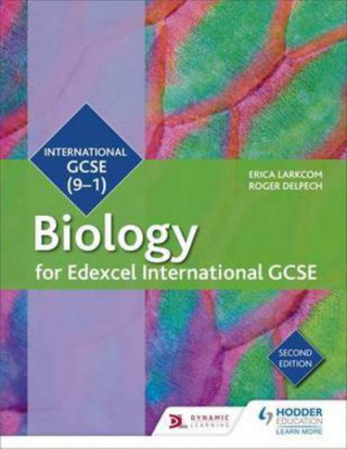 Kniha Edexcel International GCSE Biology Student Book Second Edition LARKCOM
