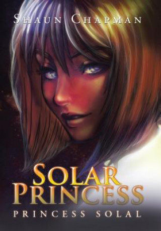 Kniha Solar Princess SHAUN CHAPMAN