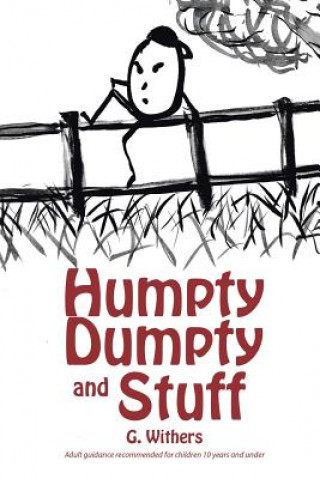 Carte Humpty Dumpty and Stuff G. WITHERS