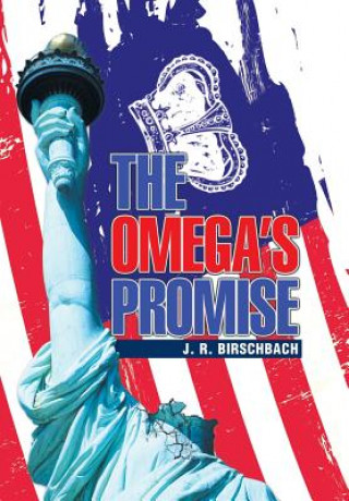 Книга Omega's Promise J. R. BIRSCHBACH