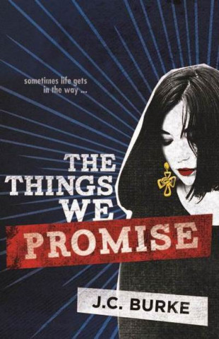 Book Things We Promise BURKE  J C