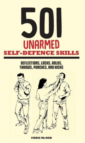 Könyv 501 Unarmed Self-Defence Skills Chris McNab
