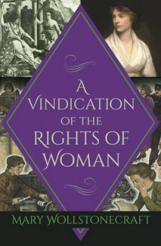 Kniha Vindication of the Rights of Woman Mary Wollstonecraft