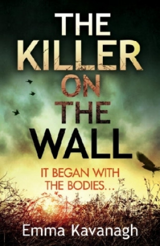 Книга Killer on the Wall Emma Kavanagh