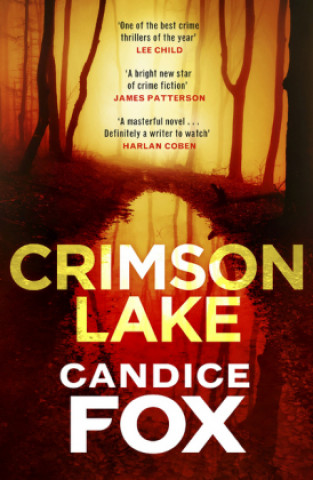 Carte Crimson Lake Candice Fox