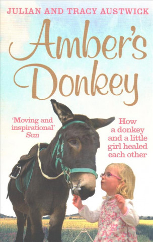 Knjiga Amber's Donkey Julian Austwick