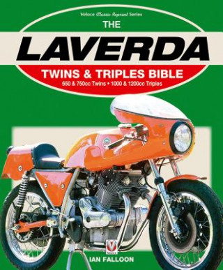 Carte Laverda Twins & Triples Bible Ian Falloon