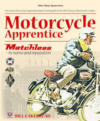 Libro Motorcycle Apprentice W.A Bill Cakebread