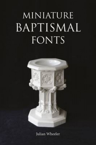 Kniha Miniature Baptismal Fonts Henry Sandon