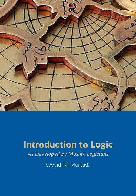 Knjiga Introduction to Logic Sayyid Ali Murtada