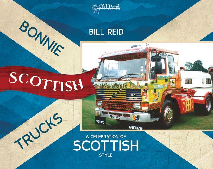 Könyv Bonnie Scottish Trucks Bill Reid