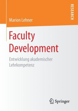 Knjiga Faculty Development Marion Lehner