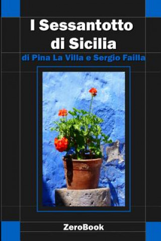 Carte I Sessantotto di Sicilia SERGIO FAILLA