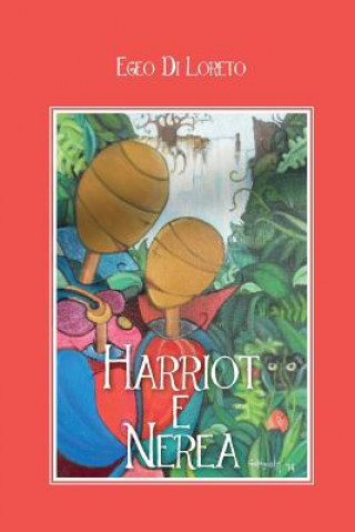 Knjiga Harriot e Nerea EGEO DI LORETO
