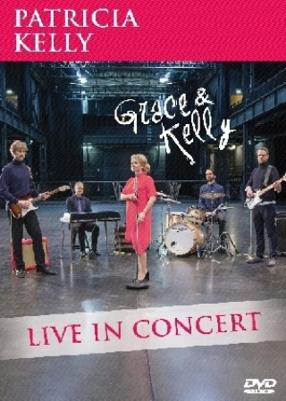 Wideo Grace & Kelly-Live In Concert Patricia Kelly